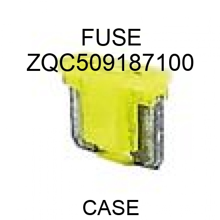 FUSE ZQC509187100