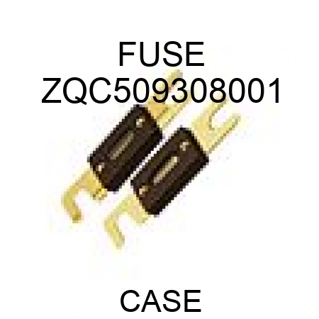 FUSE ZQC509308001