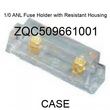 1/0 ANL Fuse Holder with Resistant Housing ZQC509661001