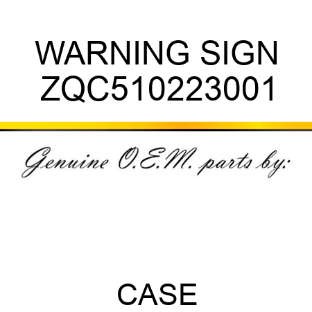 WARNING SIGN ZQC510223001