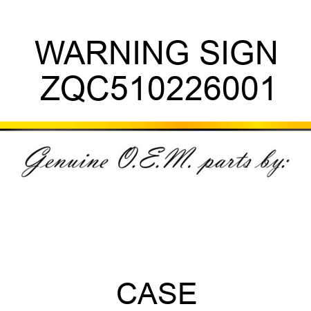 WARNING SIGN ZQC510226001
