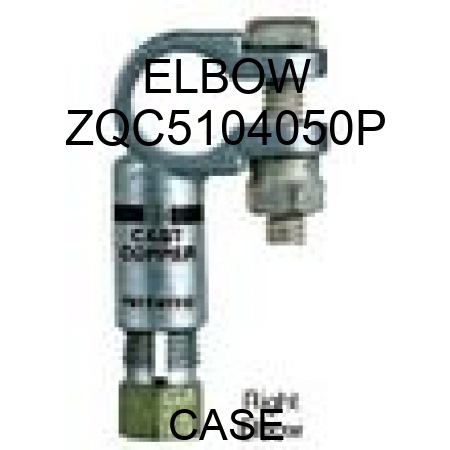ELBOW ZQC5104050P