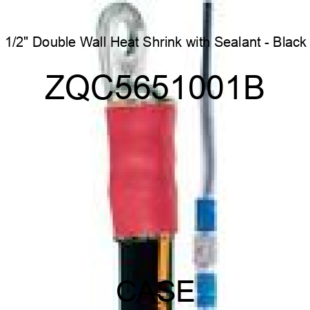 1/2" Double Wall Heat Shrink with Sealant - Black ZQC5651001B