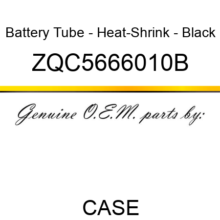 Battery Tube - Heat-Shrink - Black ZQC5666010B