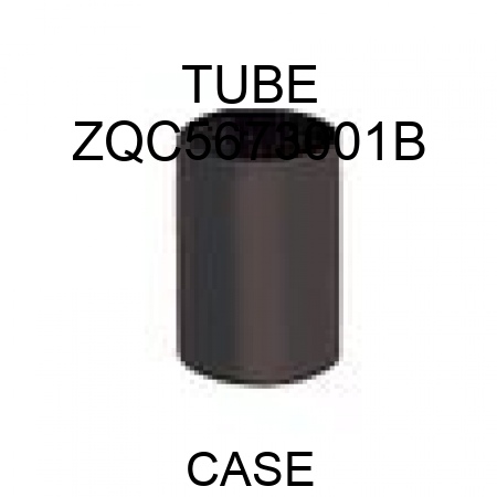 TUBE ZQC5673001B