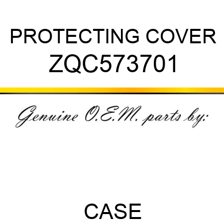 PROTECTING COVER ZQC573701