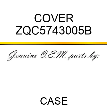 COVER ZQC5743005B