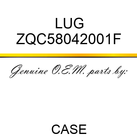 LUG ZQC58042001F