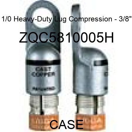 1/0 Heavy-Duty Lug Compression - 3/8" ZQC5810005H