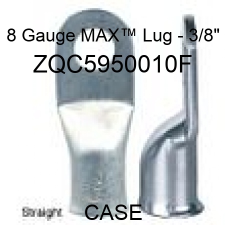 8 Gauge MAX™ Lug - 3/8" ZQC5950010F