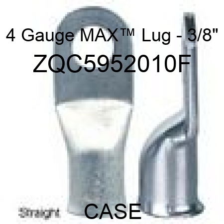 4 Gauge MAX™ Lug - 3/8" ZQC5952010F