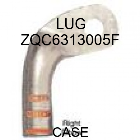 LUG ZQC6313005F