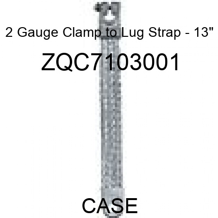 2 Gauge Clamp to Lug Strap - 13" ZQC7103001