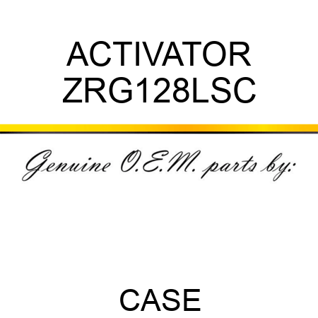 ACTIVATOR ZRG128LSC