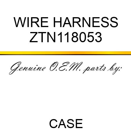 WIRE HARNESS ZTN118053