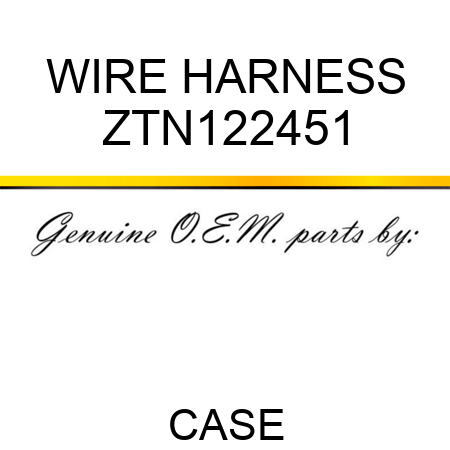 WIRE HARNESS ZTN122451
