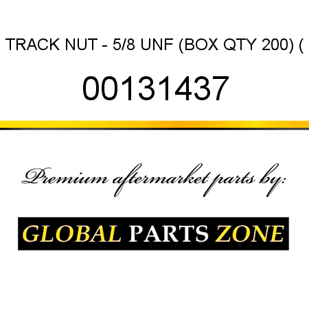 TRACK NUT - 5/8 UNF (BOX QTY 200) ( 00131437