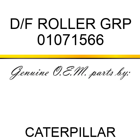 D/F ROLLER GRP 01071566