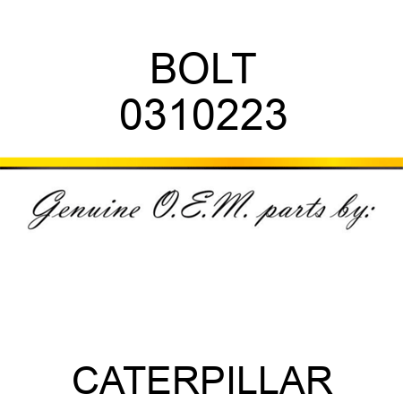 BOLT 0310223