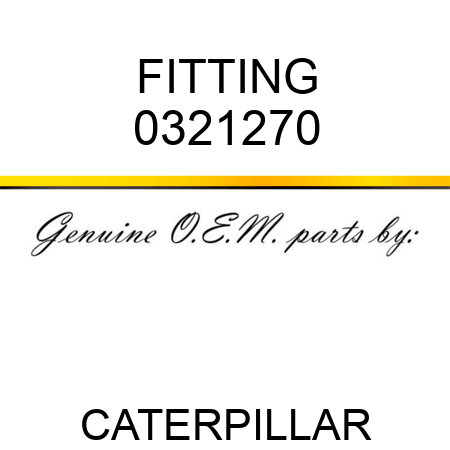 FITTING 0321270