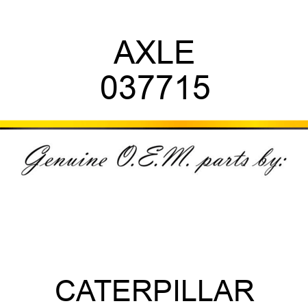 AXLE 037715