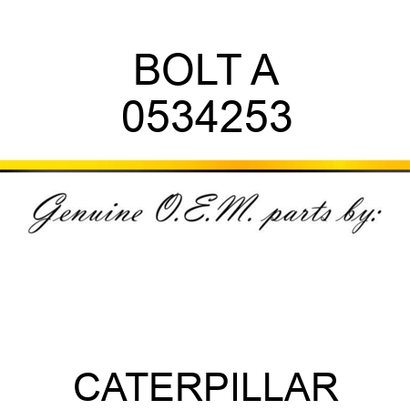BOLT A 0534253