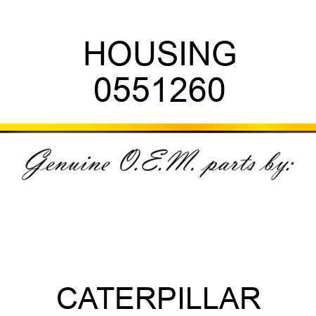 HOUSING 0551260