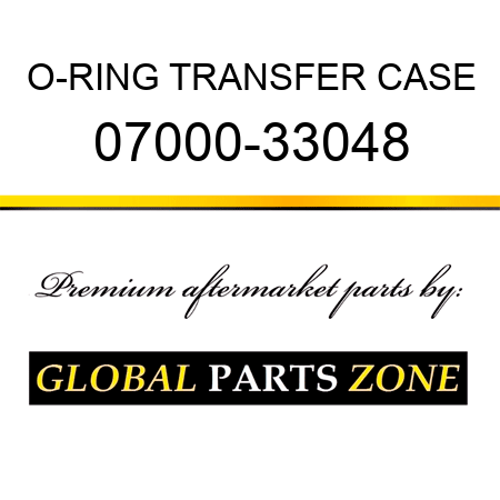 O-RING, TRANSFER CASE 07000-33048