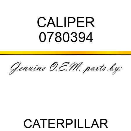 CALIPER 0780394