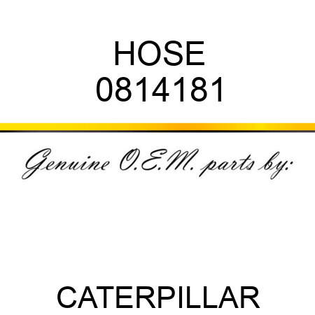 HOSE 0814181