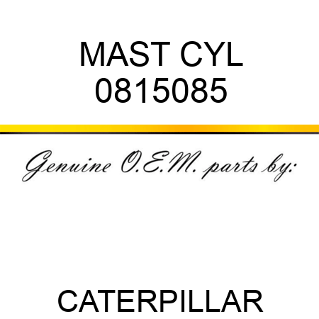 MAST CYL 0815085