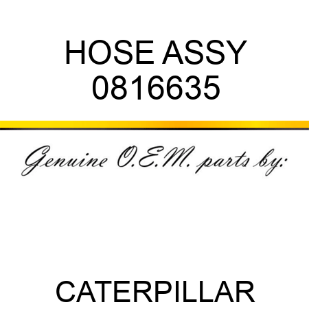 HOSE ASSY 0816635
