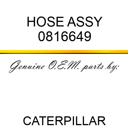 HOSE ASSY 0816649