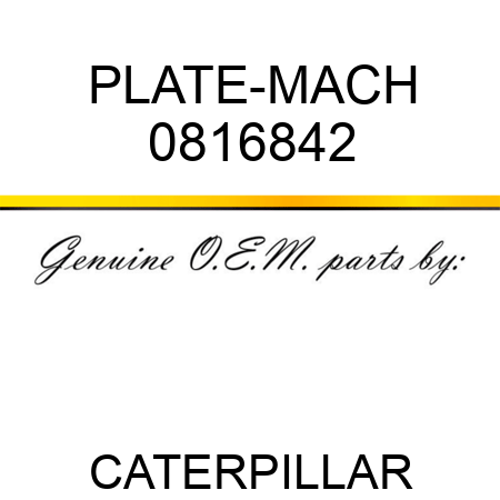 PLATE-MACH 0816842