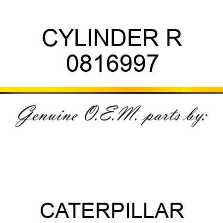 CYLINDER R 0816997