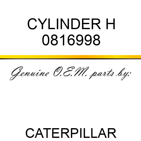 CYLINDER H 0816998