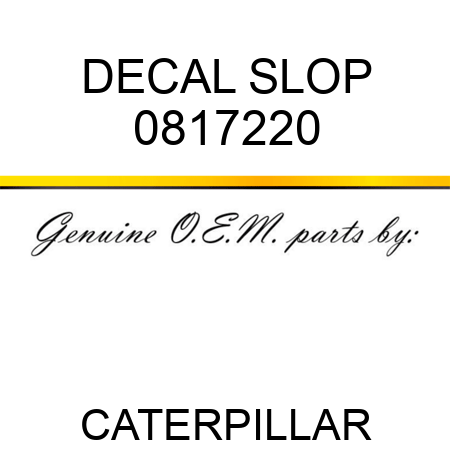 DECAL SLOP 0817220