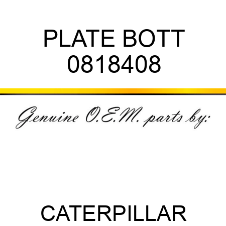 PLATE BOTT 0818408