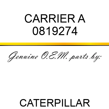 CARRIER A 0819274