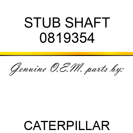 STUB SHAFT 0819354