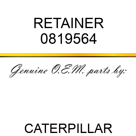 RETAINER 0819564