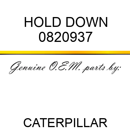 HOLD DOWN 0820937