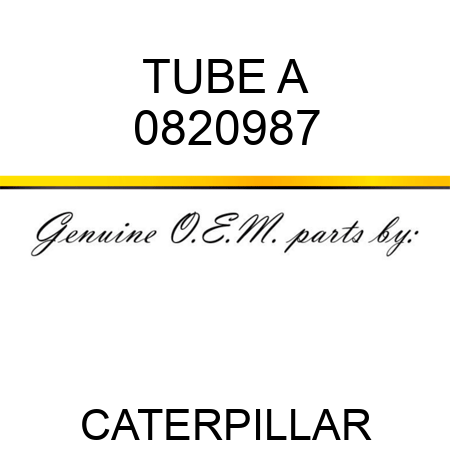 TUBE A 0820987