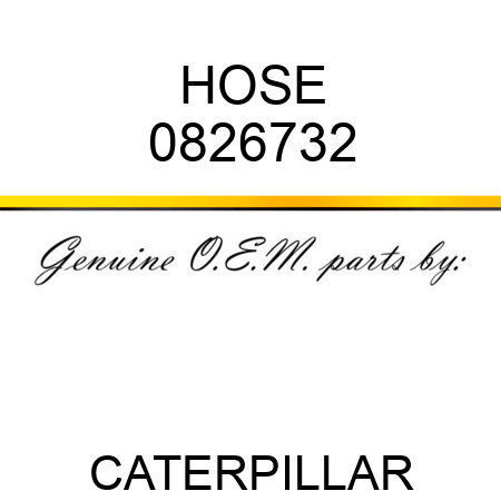 HOSE 0826732