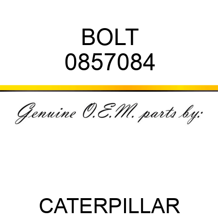 BOLT 0857084