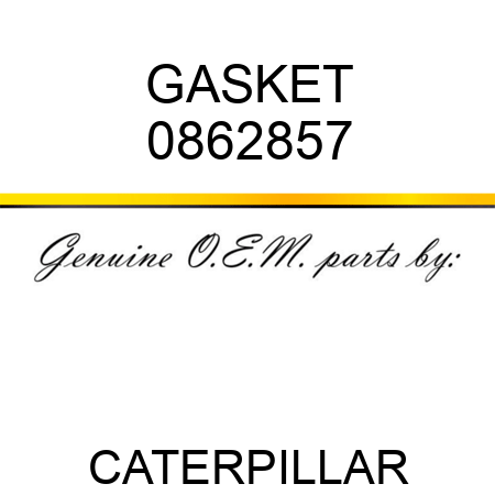 GASKET 0862857