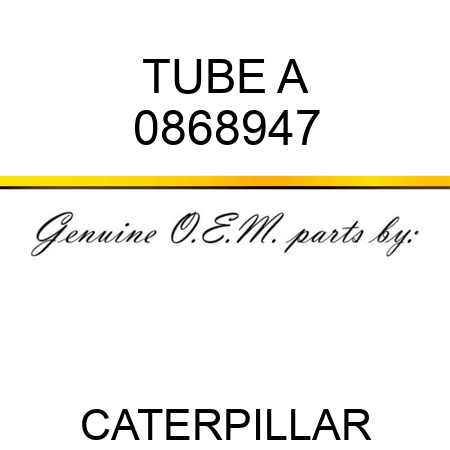 TUBE A 0868947