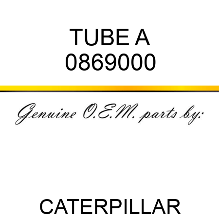 TUBE A 0869000