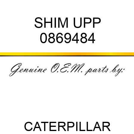 SHIM UPP 0869484