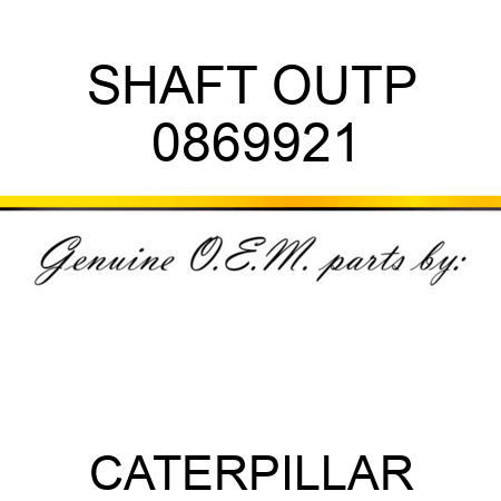 SHAFT OUTP 0869921